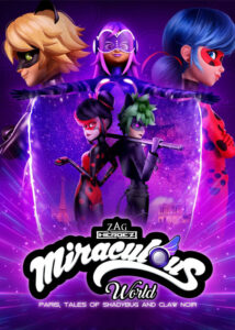 دانلود انیمیشن Miraculous World: Paris,Tales of Shadybug and Claw Noir 2023