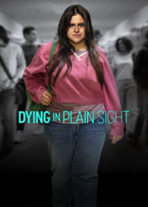 دانلود فیلم مرگ آشکار Dying in Plain Sight 2024