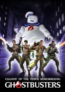 دانلود مستند پاک سازی شهر Cleanin Up the Town: Remembering Ghostbusters 2019