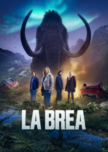 دانلود فصل سوم سریال لا بریا La Brea 2024