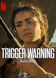 دانلود فیلم هشدار شلیک Trigger Warning 2024