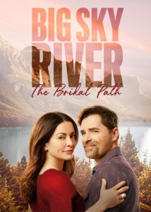 فیلم رودخانه بیگ اسکای: مسیر عروسی Big Sky River: The Bridal Path 2023