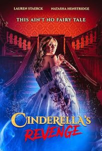 فیلم انتقام سیندرلا Cinderella s Revenge 2024