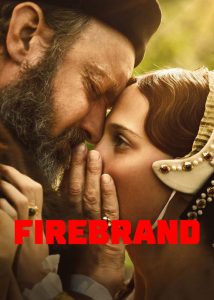 فیلم فتنه‌گر Firebrand 2023