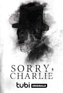 دانلود فیلم معذرت می‌خوام، چارلی Sorry, Charlie 2023