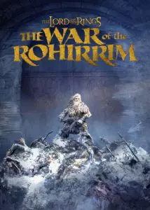 انیمیشن ارباب حلقه ها The Lord of the Rings: The War of the Rohirrim 2024