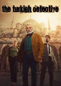 سریال کارآگاه ترک The Turkish Detective 2023