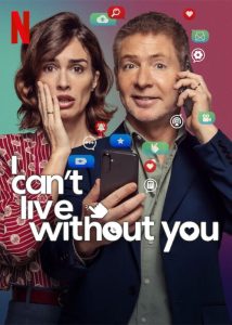 دانلود فیلم نمی توانم بی تو زندگی کنم I Can’t Live Without You 2024