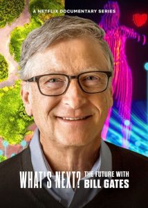 Whats-Next-The-Future-with-Bill-Gates-2024