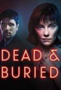 دانلود سریال مرده و مدفون 2024 Dead and Buried