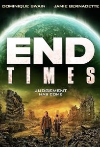 دانلود فیلم آخرالزمان End Times 2023