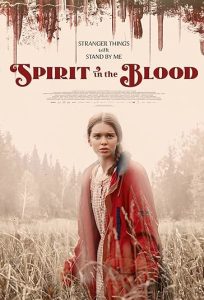 دانلود فیلم روح در خون Spirit in the Blood 2024