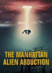 The-Manhattan-Alien-Abduction-2024