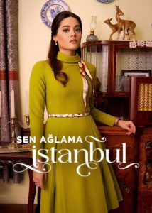 سریال ترکی استانبول گریه نکن Don’t Cry Istanbul 2024