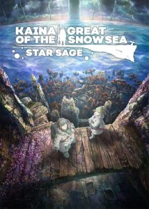 دانلود انیمه کاینا از دریای بزرگ برفی: حکیم ستاره ها Kaina of the Great Snow Sea: Star Sage 2023