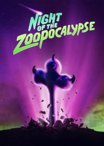 انیمیشن شب آخرالزمانی باغ وحش Night of the Zoopocalypse 2024