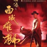 دانلود فیلم روزی روزگاری در چین و آمریکا Once Upon a Time in China and America 1997