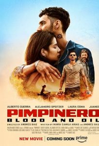دانلود فیلم پمپینرو: خون و نفت Pimpinero: Blood and Oil 2024