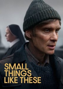 فیلم چیزهای کوچک مانند این Small Things Like These 2024