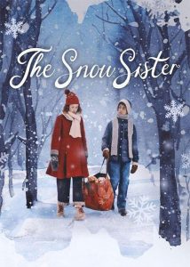 فیلم خواهر برفی The Snow Sister 2024