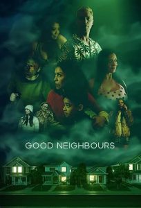 دانلود فیلم همسایگان خوب Good Neighbours 2024