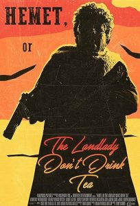 دانلود فیلم همت، خانم صاحبخانه چای نمی نوشد Hemet, or the Landlady Don't Drink Tea 2024