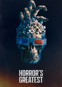 دانلود مستند بهترین‌های ژانر وحشت Horror’s Greatest 2024-2025