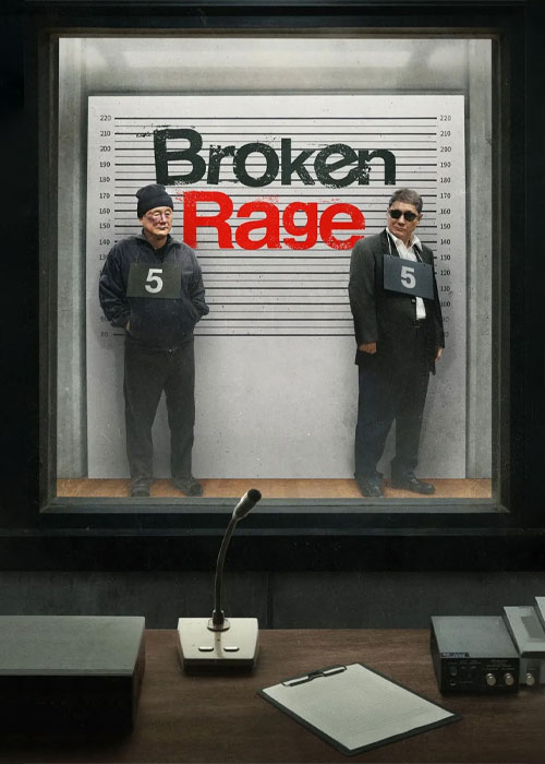 دانلود فیلم خشم ویران Broken Rage 2025
