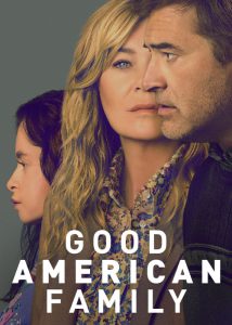 دانلود سریال خانواده خوب آمریکایی Good American Family 2025