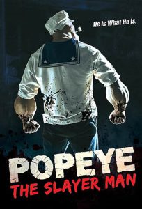 دانلود فیلم ملوان زبل: مرد قاتل Popeye: The Slayer Man 2025 دوبله فارسی