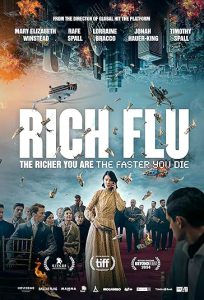 دانلود فیلم بیماری ثروتمندان Rich Flu 2024