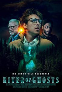 دانلود فیلم رودخانه ارواح River of Ghosts 2024 دوبله فارسی