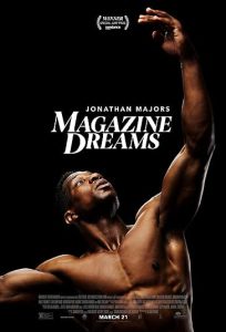 دانلود فیلم Magazine Dreams 2023 عطش شهرت