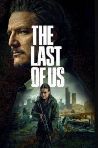 دانلود فصل دوم سریال آخرین بازمانده از ما The Last of Us 2025
