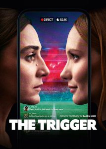 دانلود سریال تب و تاب The Trigger 2024