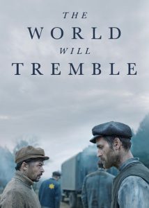 دانلود فیلم The World Will Tremble 2025