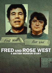 دانلود مستند یک داستان مخوف بریتانیایی Fred & Rose West: A British Horror Story 2025