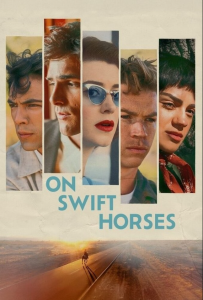 دانلود فیلم بر پشت اسب‌های تندرو On Swift Horses 2024