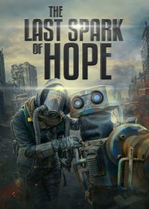 دانلود فیلم آخرین بارقه امید با زیرنویس چسبیده The Last Spark of Hope 2023