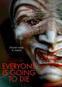دانلود فیلم همه خواهند مرد Everyone Is Going to Die 2024
