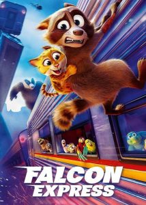 دانلود انیمیشن فالکون اکسپرس Falcon Express 2025