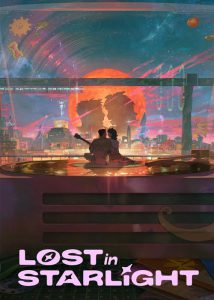 دانلود انیمه گمشده در نور ستاره‌ها Lost in Starlight 2025