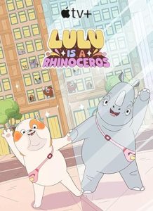دانلود انیمیشن لولو کرگدن است با دوبله فارسی Lulu Is a Rhinoceros 2025