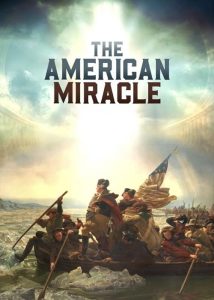 دانلود مستند معجزه آمریکایی The American Miracle 2025