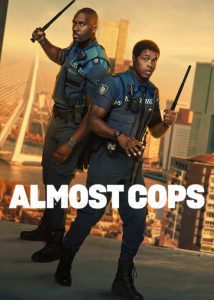 دانلود فیلم پلیسهای نصفه نیمه Almost Cops 2025