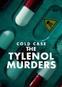 دانلود مستند سریالی پرونده قدیمی: قتلهای تایلنول Cold Case: The Tylenol Murders 2025