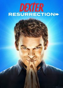 دانلود سریال دکستر: رستاخیز Dexter: Resurrection 2025