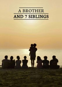 دانلود فیلم یک برادر و هفت خواهر و برادر A Brother and 7 Siblings 2024