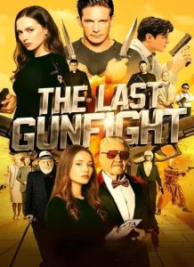 دانلود فیلم آخرین تیراندازی The Last Gunfight 2025