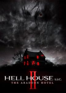دانلود فیلم خانه جهنمی 2: هتل آبادون Hell House LLC II: The Abaddon Hotel 2018